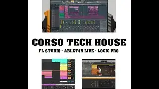 Corso TECH HOUSE | FL Studio, Ableton Live, Logic PRO