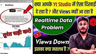 we are experiencing issues with the systems for realtime data yt studio | real time data problem