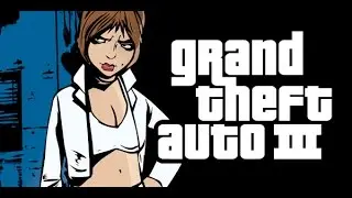Today We Play - Grand Theft Auto 3