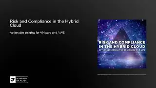 Risk and Compliance in the Hybrid Cloud