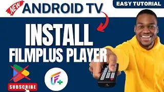 How to Install FilmPlus Player App on ANY Android TV in 2025 (Without Google Play Store)