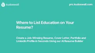 Optimize Your Resume: Where to List Education?