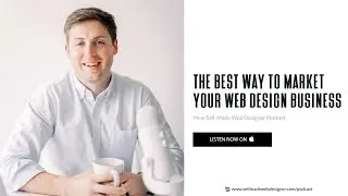 The Best Way to Market Your Web Design Business