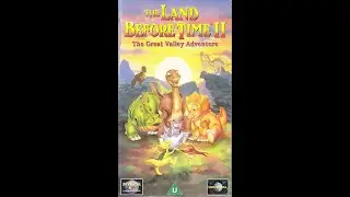 Opening to The Land Before Time II: The Great Valley Adventure UK VHS (1994)