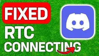 RTC Connecting Discord Fix PC (SOLVED)