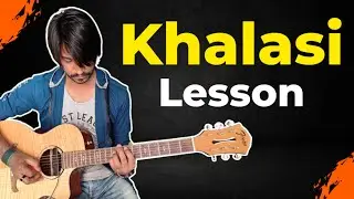 Khalasi Guitar Tabs Lesson | Coke Studio Bharat