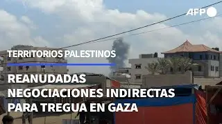 Las negociaciones indirectas para una tregua en Gaza se reanudan en plena guerra | AFP