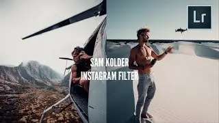 SAM KOLDER Instagram Filter Mobile Tutorial (@sam_kolder)