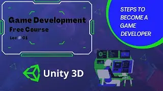 Game Development | Free Course | Lesson # 01