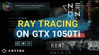 RAY TRACING ON GTX 1050Ti - BENCHMARKS (Ultra, Very High)