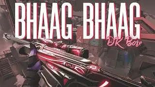 Bhaag D K  Bose x Valorant Montage [ Reupload ]