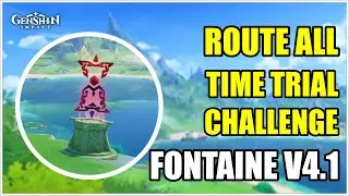 Route All Time Trial Challenge Location in Fontaine & Bonus Hidden Chest, Genshin Impact Version 4.1