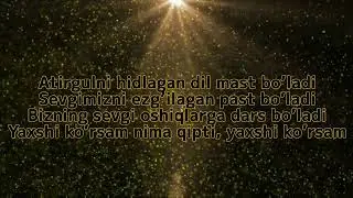 XAMDAM SOBIROV YAXSHI KO'RSAM NIMA QIBTI (KARAOKE LYRICS)
