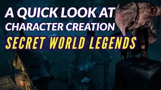 SECRET WORLD LEGENDS | Character Creation, Factions & Classes in 2020