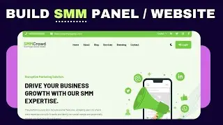 How to Create Your own SMM Panel