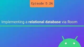 Implementing relational database in Android via Room
