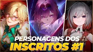PERSONAGENS DOS INSCRITOS #01 - STAR RAIL