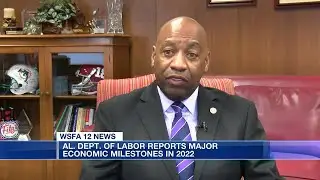 Alabama Department of Labor reports economic milestones in 2022