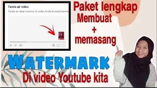 Cara memasang watermark di youtube || Terbaru 2022