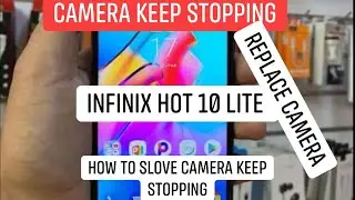 #CamerakeepStopping how To Fix "Camera Keep Stopping" Problem 100% Infinix hot 10 Lite / hot 10
