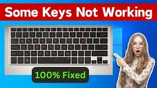 Fix Some Keys Not Working On Laptop Keyboard | Keyboard Not Working Problem On Windows 10