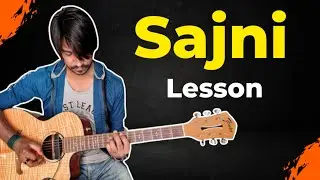 Sajni - Laapata Ladies Guitar Tabs Lesson 1000% Accurate | Crimson Guitar