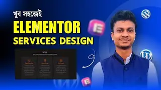 How to Use Elementor WordPress For Service Section Design – 2025 Step by Step