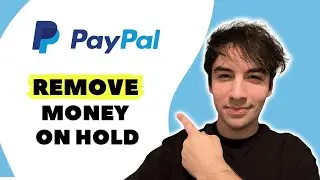 How To Remove Money on Hold in PayPal in 2024 (easy)
