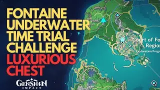 Fontaine Underwater Luxurious Chest Time Trial Challenge Genshin Impact