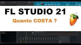FL STUDIO 21 - Quanto costa?