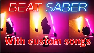 Get BEATSABER CUSTOM SONGS WITH MULTIPLAYER!!!!! and sooooo much more!!!!