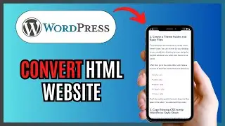 How To Convert HTML Website To WordPress 2024!