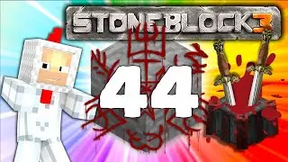 STONEBLOCK 3 - #44 - Automatizace Blood Altaru a Tier IV - Nakashi