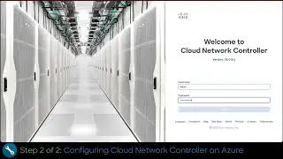 Multicloud Business Continuity Part 2 - Installing Cisco Cloud Network Controller on Azure