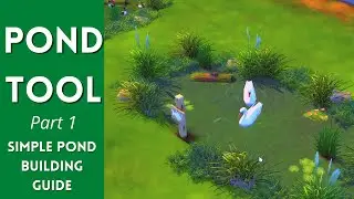 THE SIMS 4 WHY IS BUILDING A POND SO HARD?!