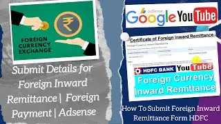 Foreign inward remittance | Foreign Payment  | AdSense payment | youtubers and bloggers payment