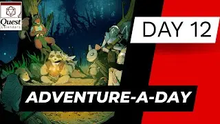 Rumbling from Beneath the Garden - Day 12