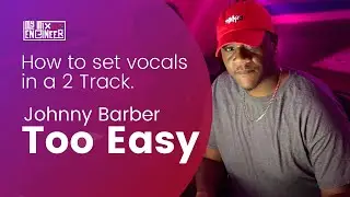 How To Set Vocals In A 2track
