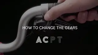 How to change the gears