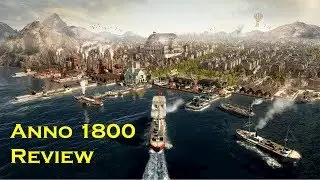 Anno 1800 Review