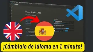 CÓMO CAMBIAR DE IDIOMA AL VSCODE (DE INGLÉS A ESPAÑOL)