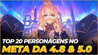 TOP 20 MELHORES PERSONAGENS DE GENSHIN NA 4.8 | 5.0 (DE ACORDO COM O META)