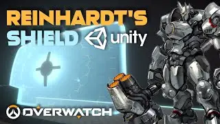 OVERWATCH REINHARDT'S SHIELD in Unity