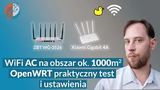 Sieć na OpenWRT WiFi 5 AC na dwóch routerach z jedną nazwą sieci z Fast Roaming dla 2.4 i 5 GHz