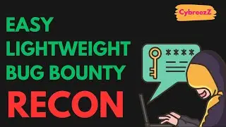 Easy and Lightweight Bug Bounty Recon Techniques | Bug Bounty | Ethical Hacking | Pen Testing