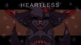 HEARTLESS // Animation Meme // FlipaClip