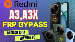 New Method Redmi A3, A3x Frp Bypass Andriod 14  | Talkback not working | No apps disable