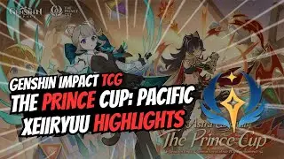 The Prince Cup 2024: PACIFIC | Xeiiryuu Highlights