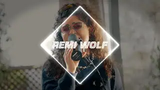 Remi Wolf - Liz | Fresh From Home Performance