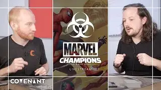 Marvel Champions LCG - Gen Con 2020 Preview Discussion